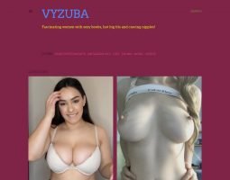 Vyzuba Big Tits Blog